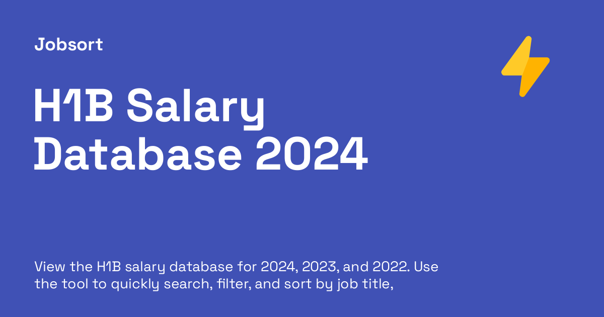 H1B Salary Database 2024 - Jobsort